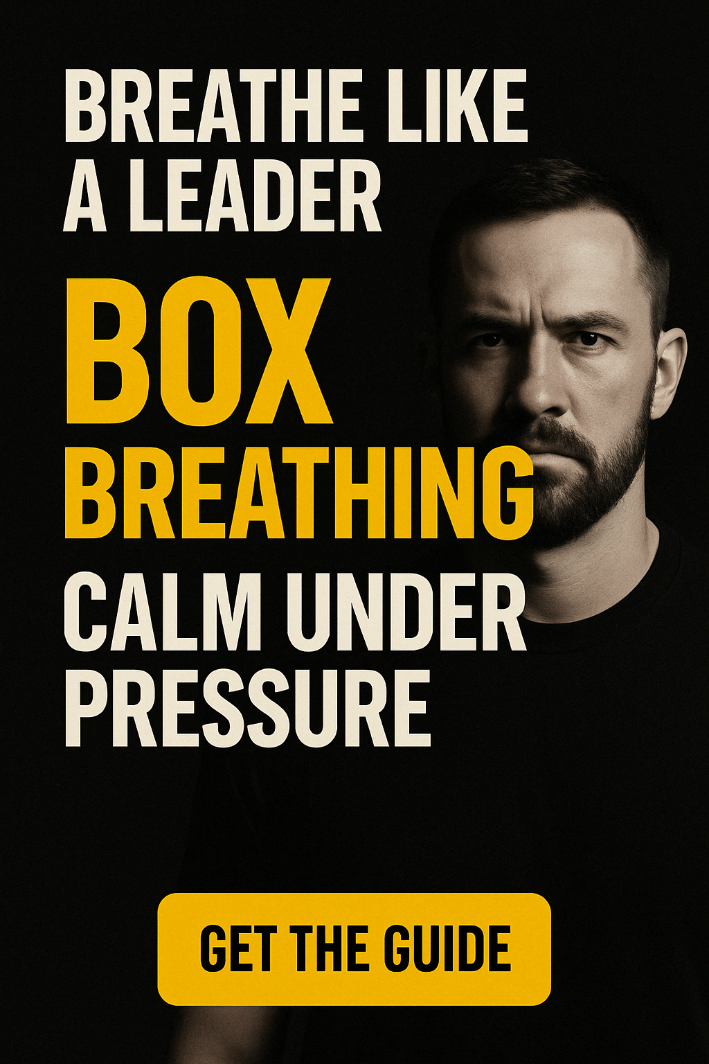 Breathe Like a Leader: The Power of Box Breathing Under&nbsp;Pressure